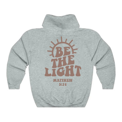 Be The Light — Matthew 5:14 Christian Hoodie