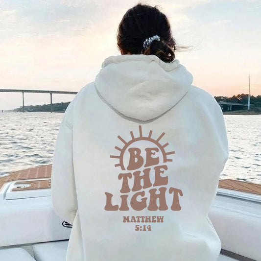 Be The Light — Matthew 5:14 Christian Hoodie